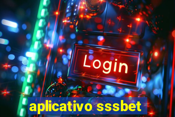 aplicativo sssbet